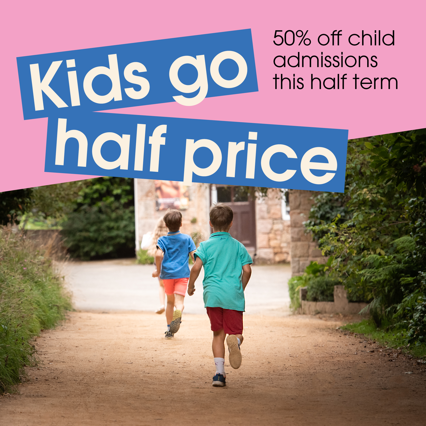 50% Off Child Admission Website Graphics 2000 X 2000