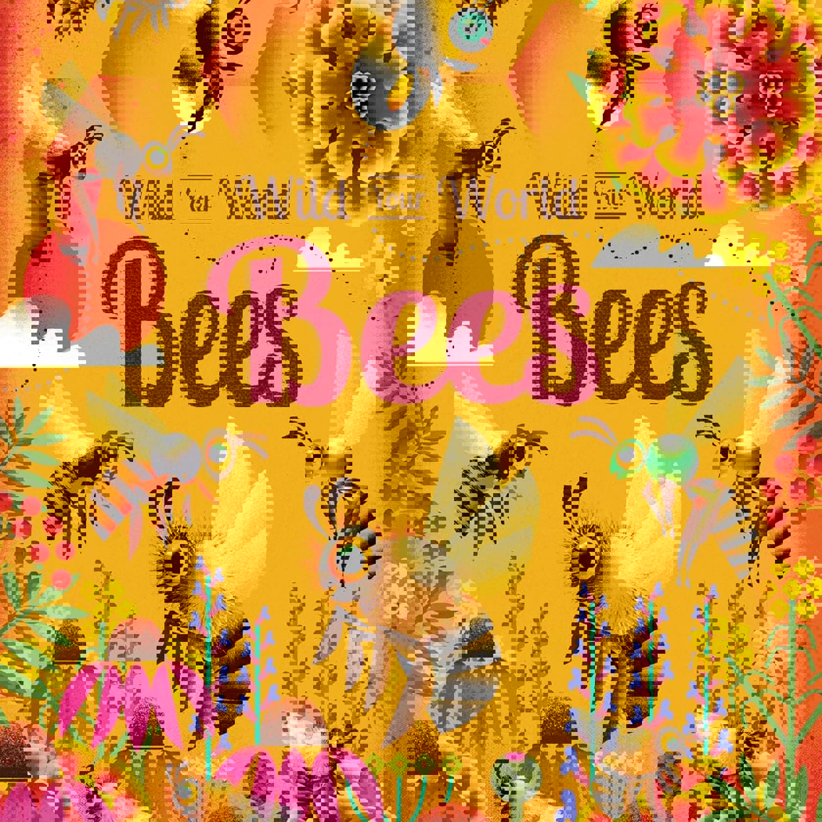 Wild Your World Bees